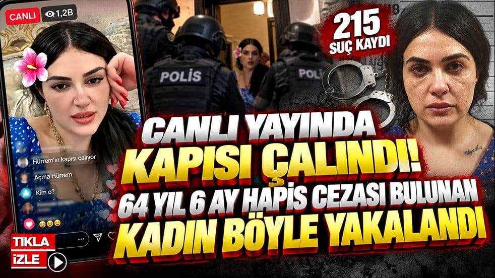 Canlı yayında kapısı çalındı! 64 yıl 6 ay hapis cezası bulunan kadın böyle yakalandı
