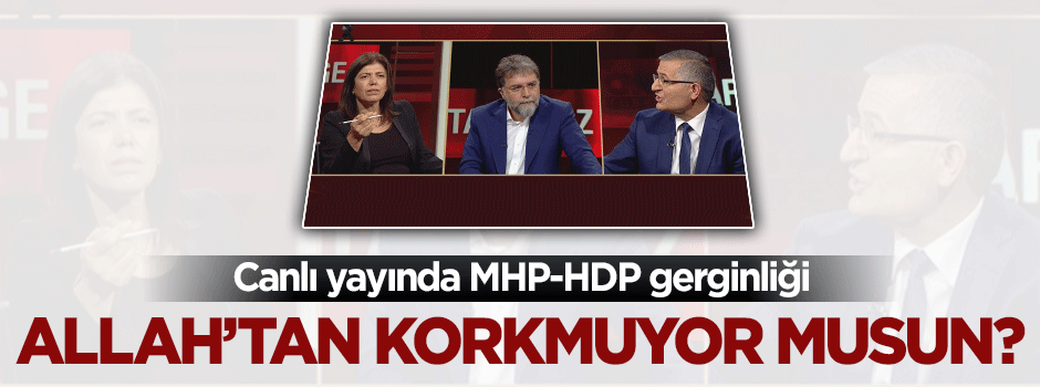 Canlı yayında MHP-HDP gerginliği