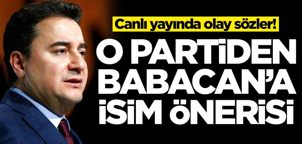 Canlı yayında olay sözler! O partiden Ali Babacan'a isim önerisi