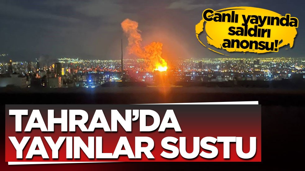 Canlı yayında saldırı anonsu! Tahran’da yayınlar sustu