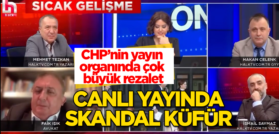 Canlı yayında skandal küfür! CHP’nin yayın organında çok büyük rezalet