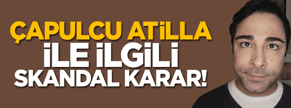 Çapulcu Atilla Taş beraat etti!