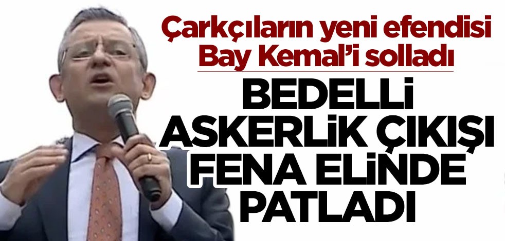 Çarkçıların efendisi Özgür, Bay Kemal'i bile solladı! Bedelli askerlik çıkışı elinde patladı