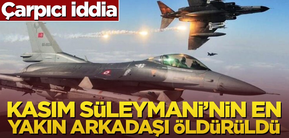 Çarpıcı iddia! Kasım Süleymani’nin en yakın arkadaşı öldürüldü