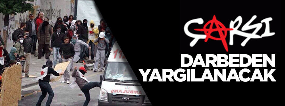 Çarşı grubu darbeden yargılanacak