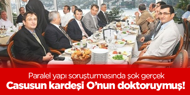 Casusun kardeşi Gül'ün doktoruymuş!