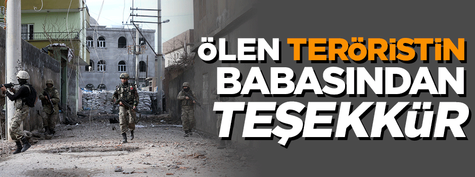Çatışmada ölen kadın teröristin babasından teşekkür ziyareti