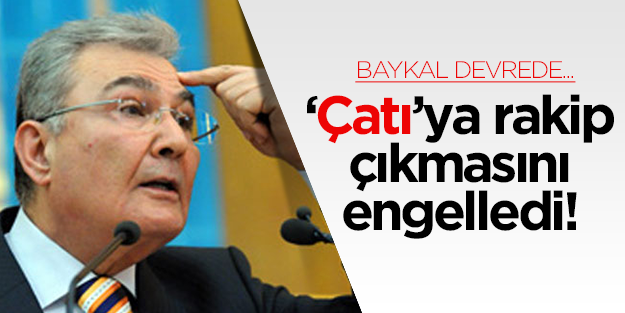 'Çatı'ya rakip çıkmasına Baykal engeli