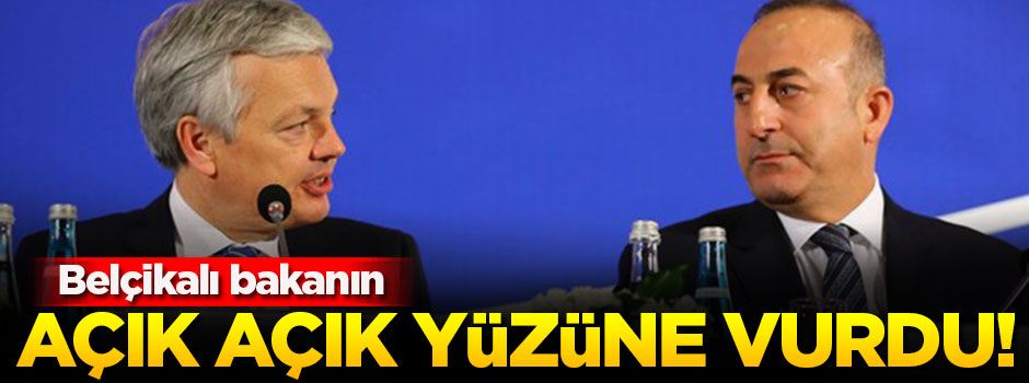 Çavuşoğlu, Belçikalı bakanı yüzüne karşı eleştirdi