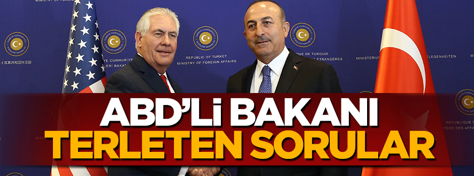 Çavuşoğlu ile yapılan basın toplantısında ABD'li bakanı terleten sorular!