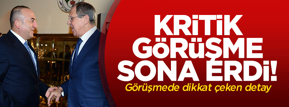 Çavuşoğlu ile Lavrov'un görüşmesi sona erdi