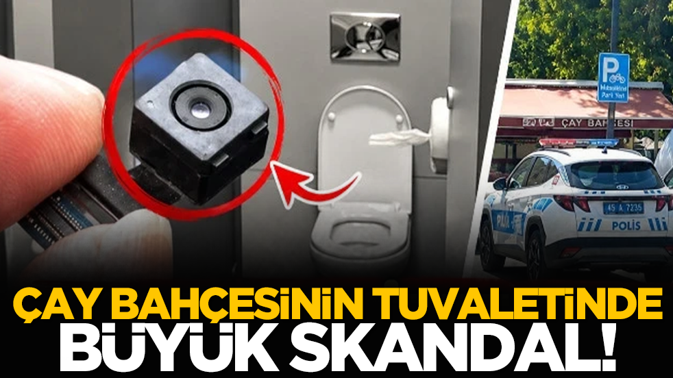 Çay bahçesinin tuvaletinde büyük skandal!