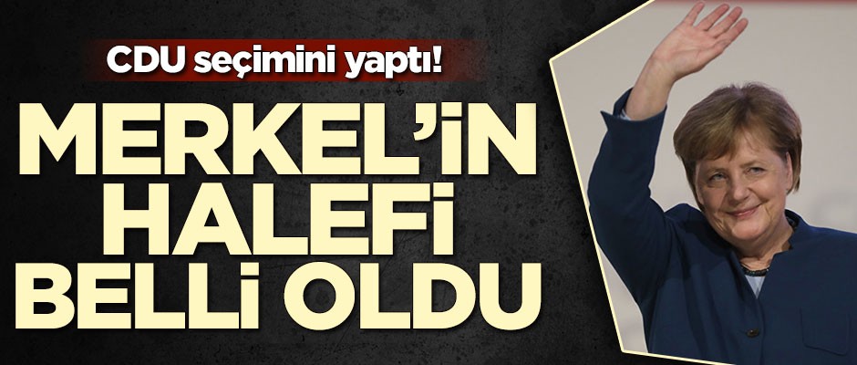 CDU seçimini yaptı! Merkel'in halefi belli oldu
