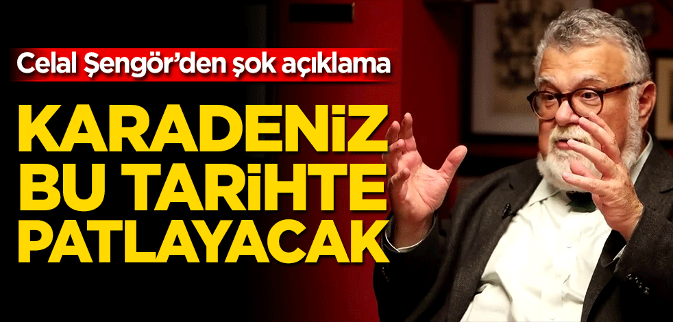 Celal Şengör’den şok açıklama! Karadeniz bu tarihte patlayacak