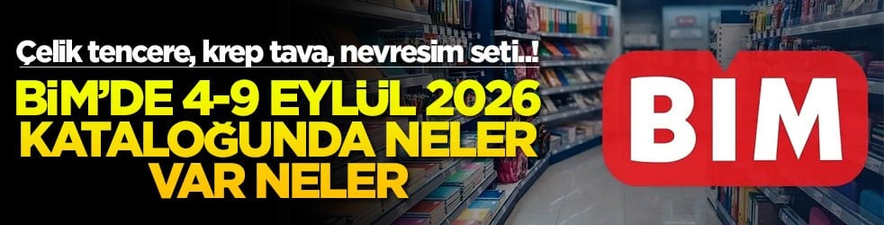 Çelik tencere, krep tava, nevresim seti..! BİM'de bugün son gün. 9 Eylül 2026 kataloğunda neler var neler