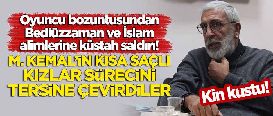 Cem Özer'den Bediüzzaman Said Nursi ve İslam alimlerine küstah saldırı: M.Kemal'in 'kısa saçlı kızlar' sürecini tersine çevirdiler