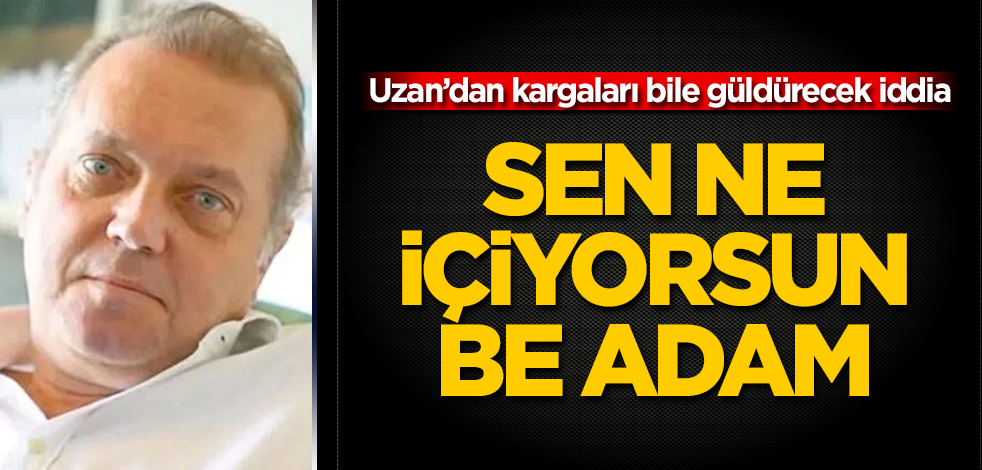 Cem Uzan'dan kargaları bile güldürecek iddia! Sen ne içiyorsun be adam