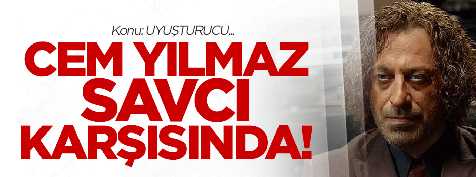 Cem Yılmaz 'uyuşturucu'dan ifade verdi