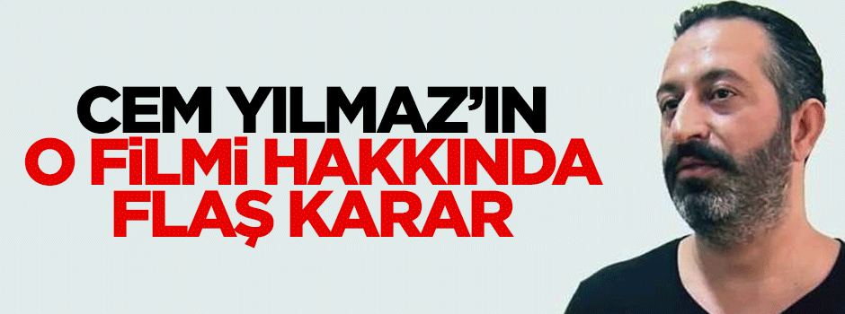 Cem Yılmaz'ın sinema filmine suç duyurusu