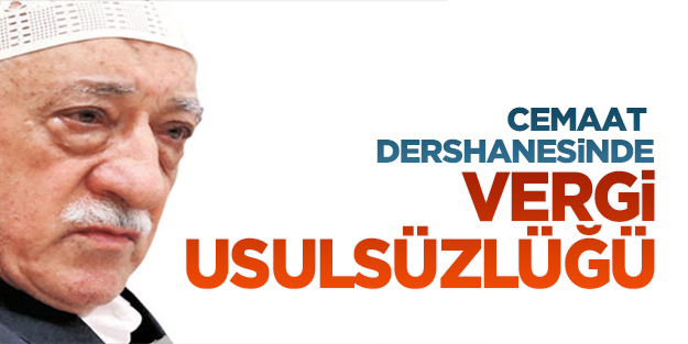Cemaat okullarında usulsüzlük tespit edildi