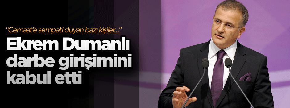 "Cemaat’e sempati duyan bazı kişiler..."