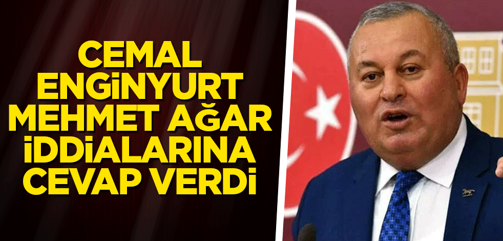 Cemal Enginyurt, Mehmet Ağar iddialarına cevap verdi