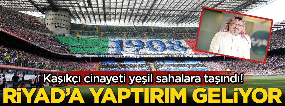 Cemal Kaşıkçı cinayeti yeşil sahalara taşındı!