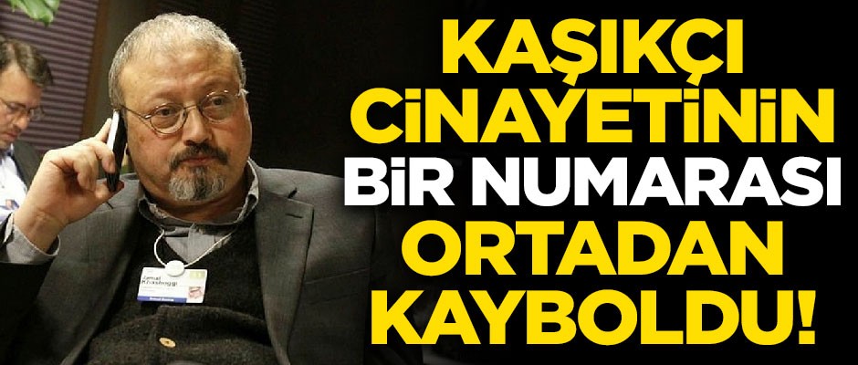 Cemal Kaşıkçı cinayetinin 1 numaralı sorumlusu, ortadan kayboldu!