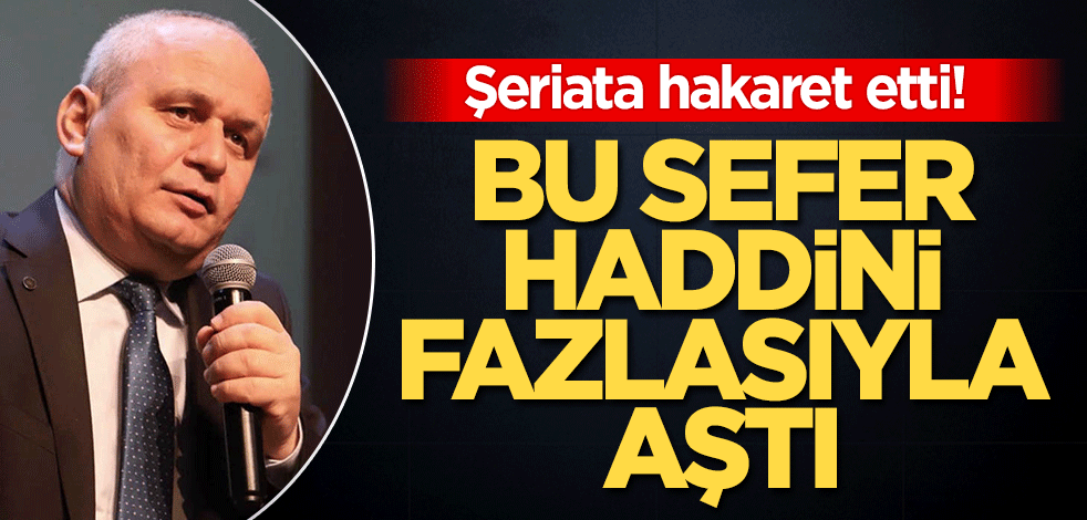 Cemil Kılıç haddini bu sefer fazlası ile aştı: Kahrolsun şeriat