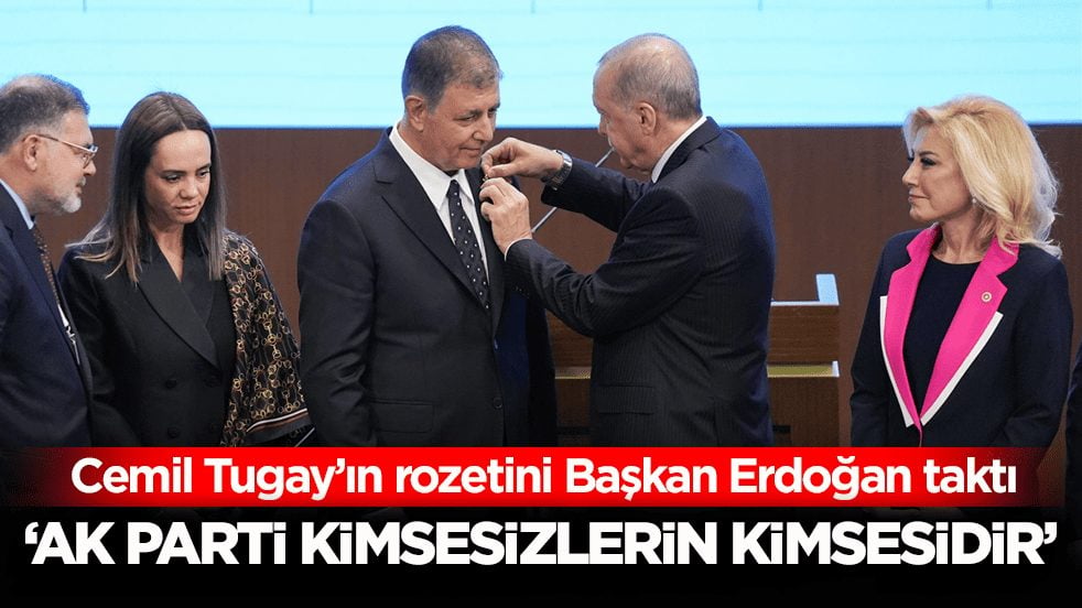 Cemil Tugay AK Parti’ye katıldı! Rozeti Cumhurbaşkanı Erdoğan taktı