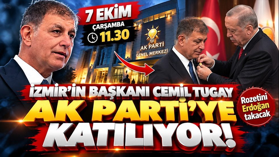 Cemil Tugay Ak Parti’ye katılıyor! Tarih ve saat verildi