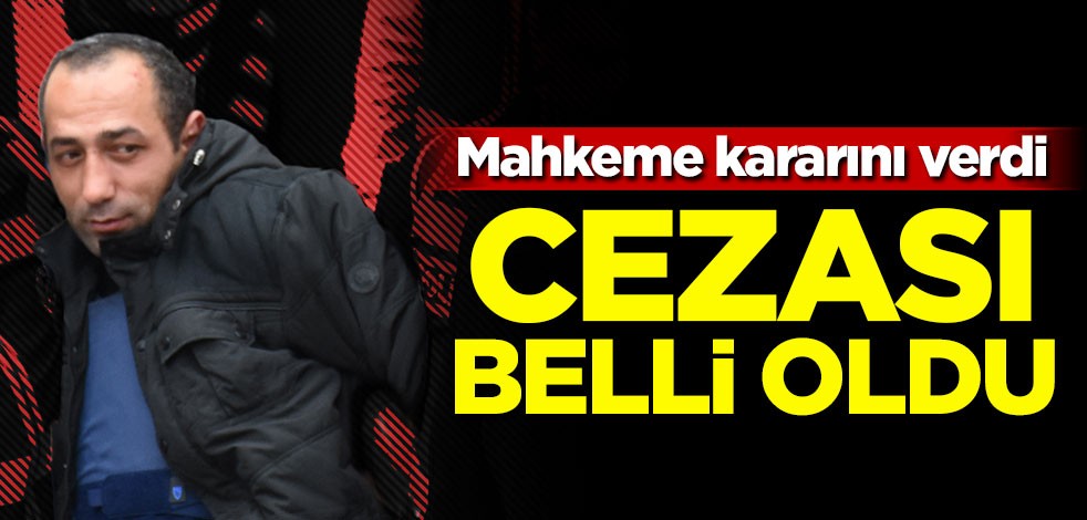 Ceren Özdemir'in katilinin cezası belli oldu