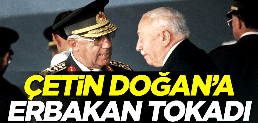 Çetin Doğan'a Necmettin Erbakan tokadı