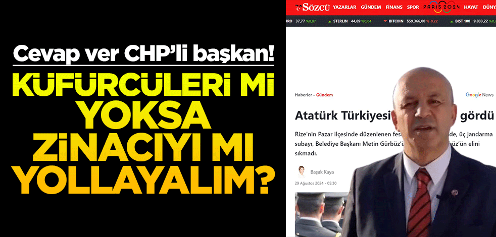 Cevap ver CHP’li başkan! Küfürcüleri mi yoksa zinacıyı mı yollayalım?