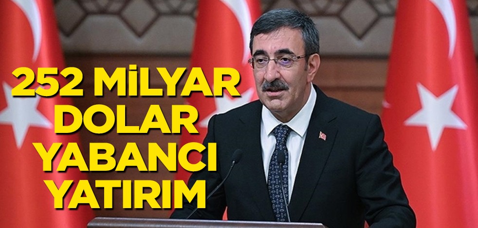 Cevdet Yılmaz: 20 yılda bir çok ülke Türkiye'den satın aldı! 252 milyar dolar yabancı yatırım yapıldı! İşte o sözleri