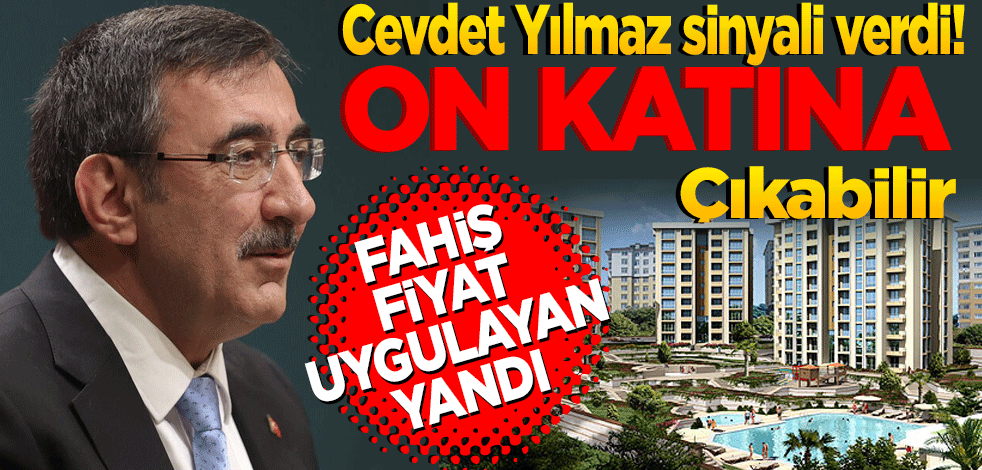 Cevdet Yılmaz sinyali verdi! Cezalar 10 katına çıktı