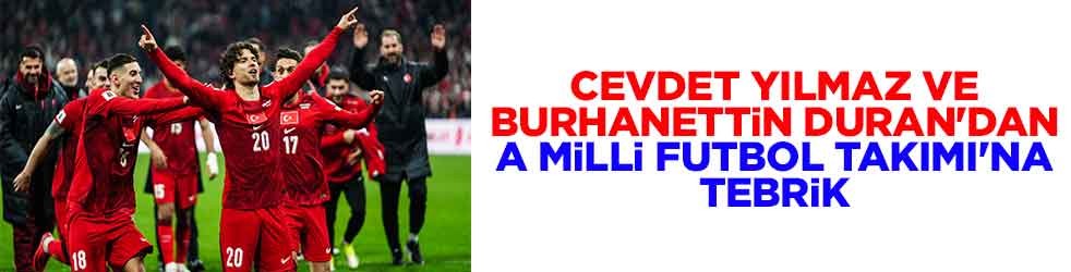 Cevdet Yılmaz ve Burhanettin Duran'dan A Milli Futbol Takımı'na tebrik