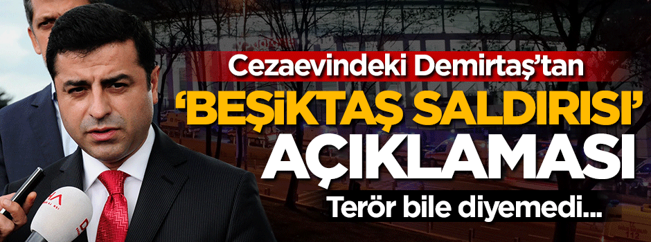 Cezaevindeki Demirtaş'tan 'Beşiktaş' açıklaması