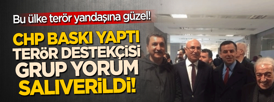 CHP baskı yaptı, terör sevici Grup Yorum tahliye oldu!