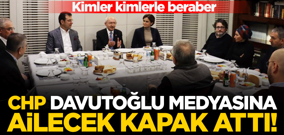 CHP Davutoğlu medyasına çıkarma yaptı!