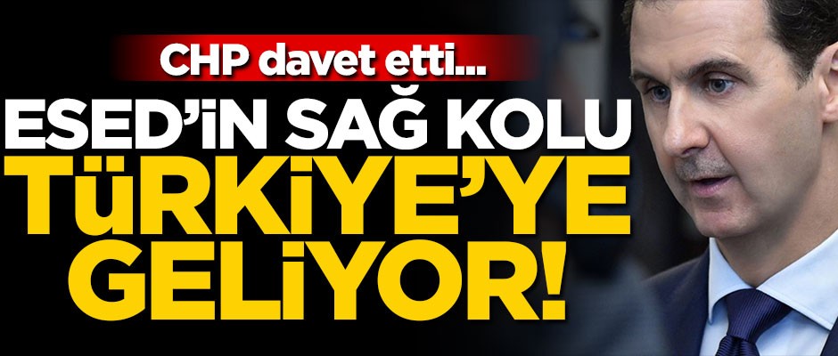 CHP, Esed'in sağ kolunu Türkiye'ye çağırdı!