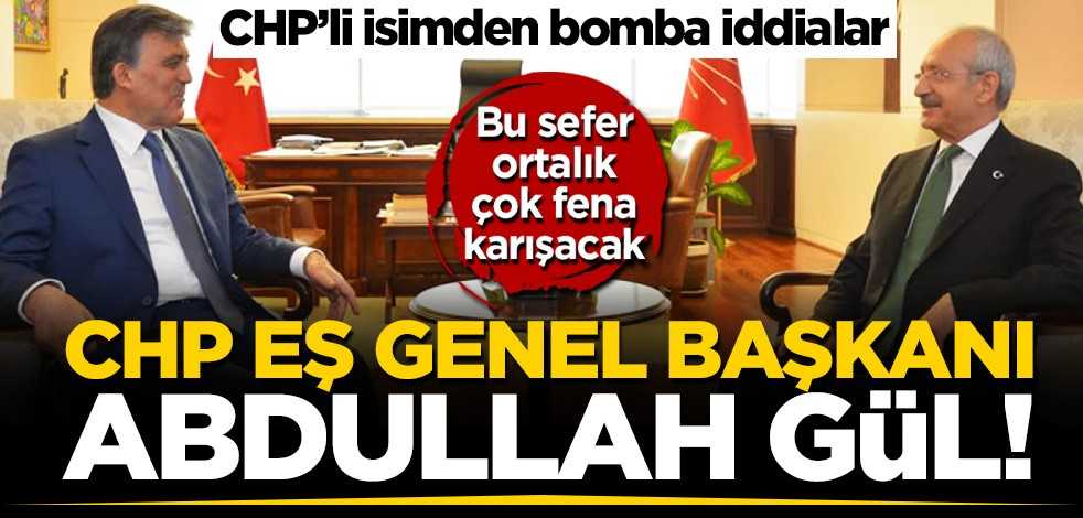 CHP fena karışacak! Olay 'Abdullah Gül' iddiası: Partiyi o yönetiyor, İmamoğlu'nu da o aday gösterdi