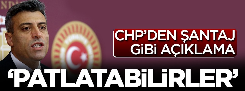 CHP Genel Başkan Yardımcısı Öztürk Yılmaz'dan Afrin'le ilgili şantaj gibi açıklama geldi