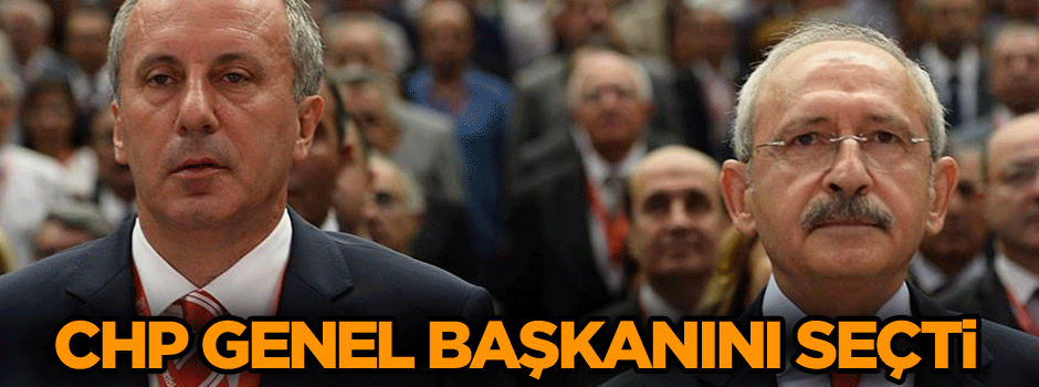CHP Genel Başkanını seçti
