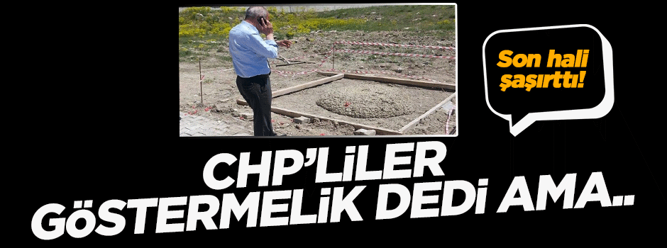 CHP 'göstermelik' demişti ama...
