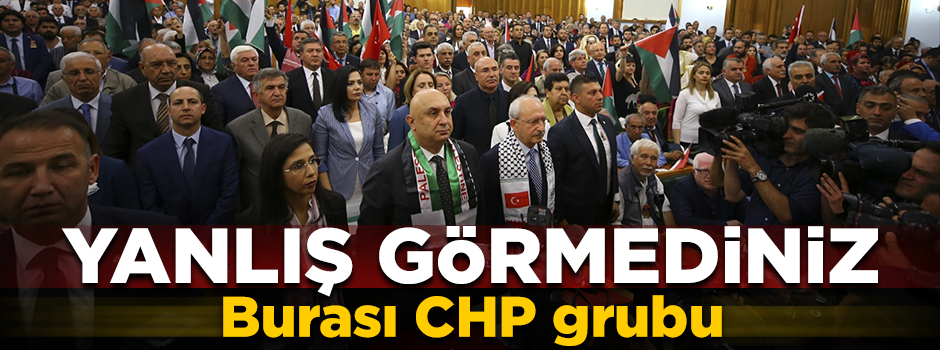Şaşırtan görüntüler! CHP Grup Toplantısı'nda Filistin bayrakları açıldı