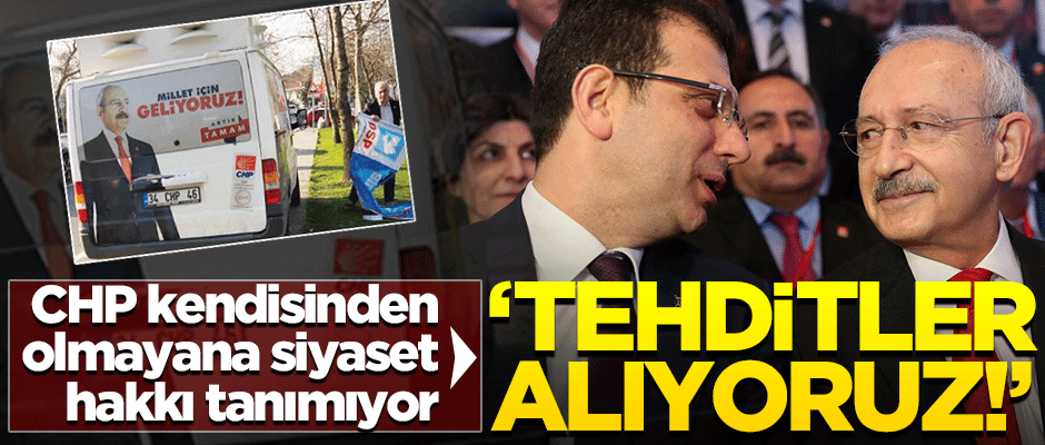 CHP kendinden olmayana siyaset hakkı tanımıyor!