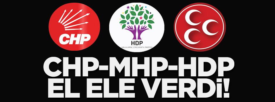 CHP-MHP-HDP el ele verdi!