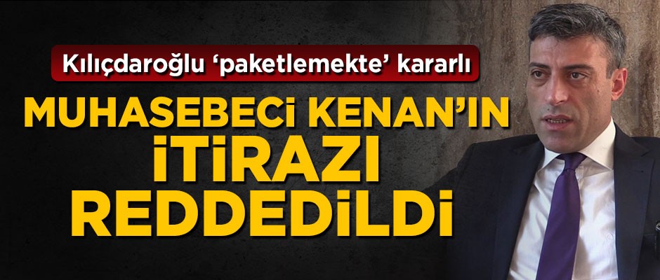 CHP, Öztürk Yılmaz'ın itirazını reddetti