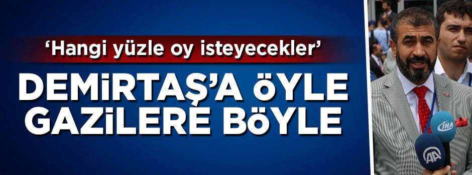 CHP şaşırtmadı! Demirtaş'a öyle gazilere böyle